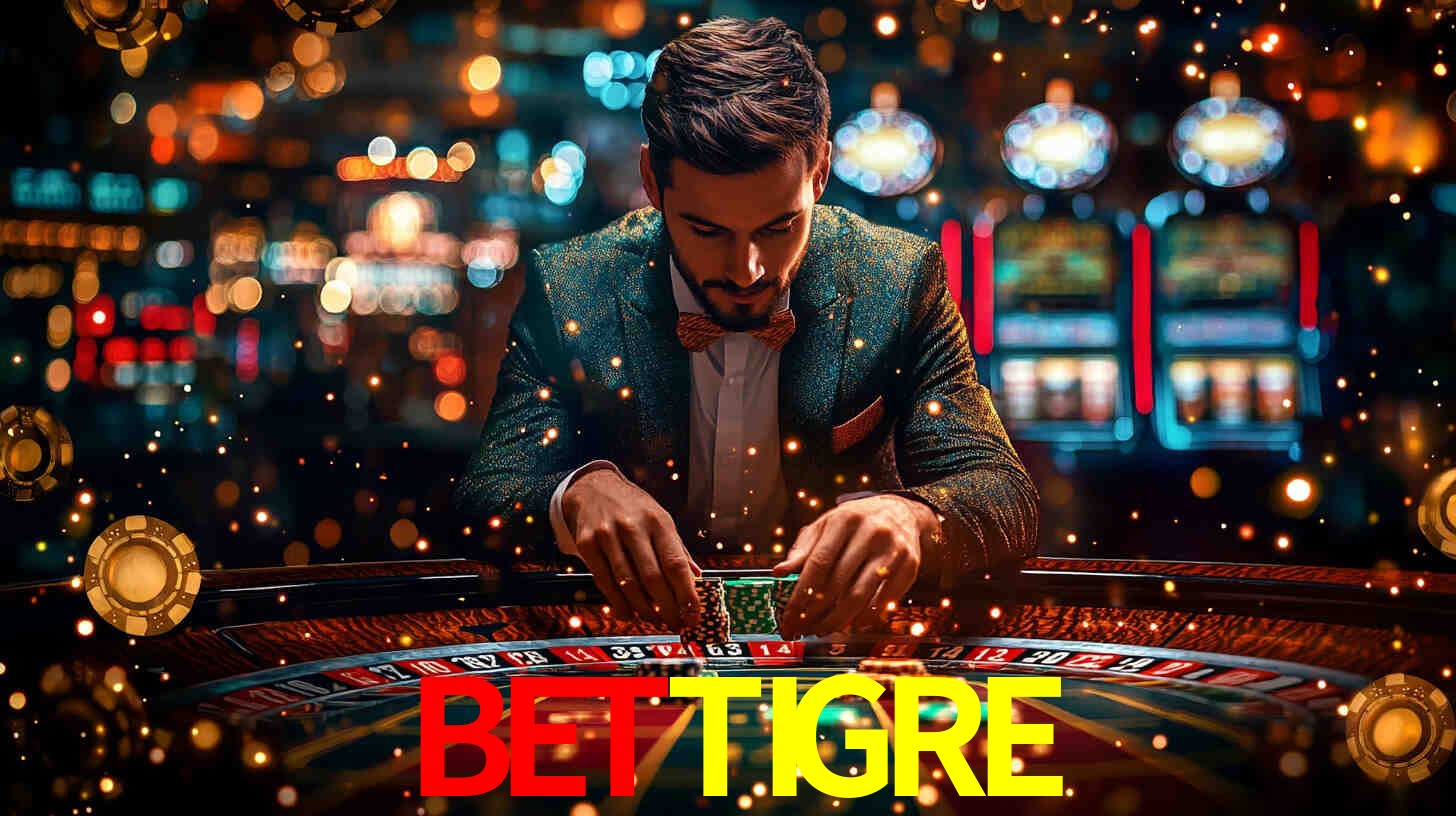 Explore as vantagens do BETTIGRE: serviço profissional e confiabilidade