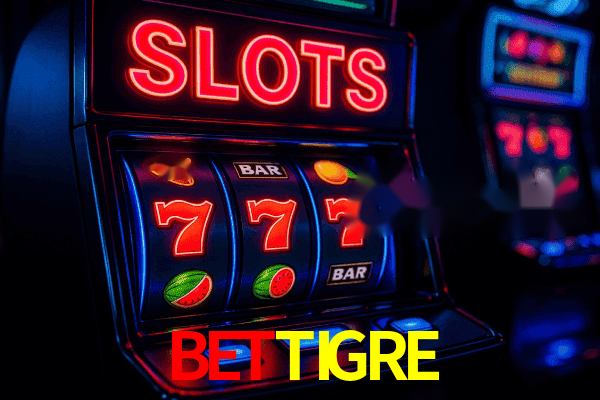 Slots BETTIGRE - Jackpots Progressivos